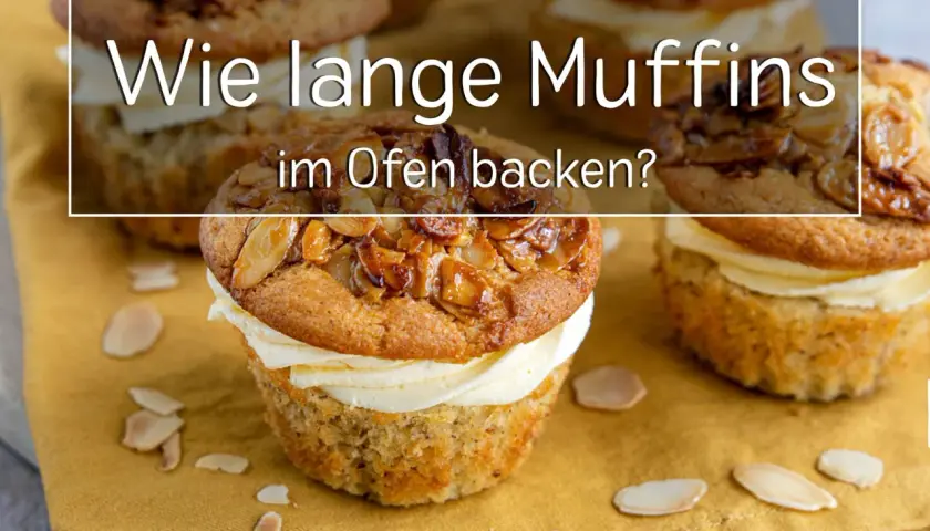 Leckere Muffins mit Mandel-Topping und Buttercreme. Erfahre, wie lange Muffins im Ofen backen, für perfekte Ergebnisse.